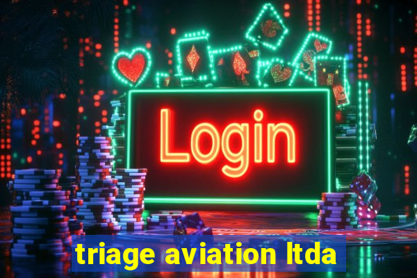 triage aviation ltda